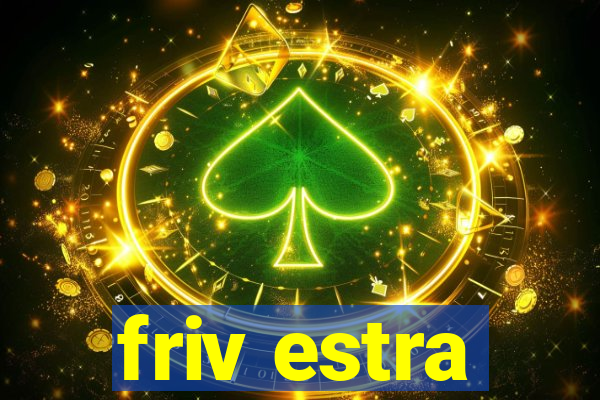 friv estra